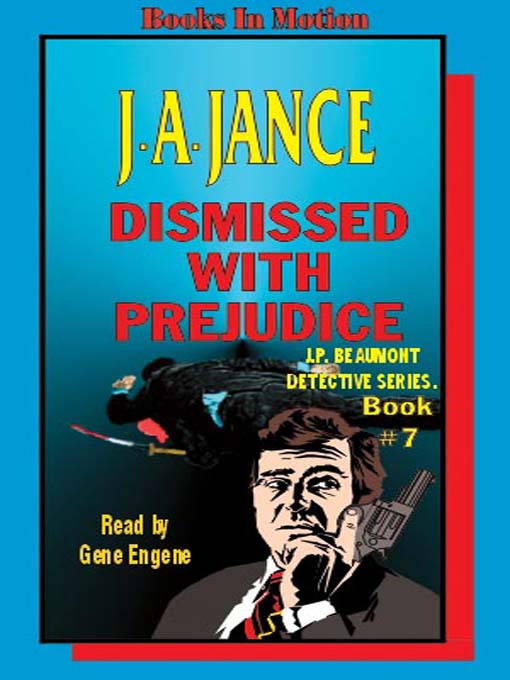 Title details for Dismissed With Prejudice by J. A. Jance - Wait list